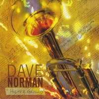 DAVE NORMAN - Higher Ground cover 