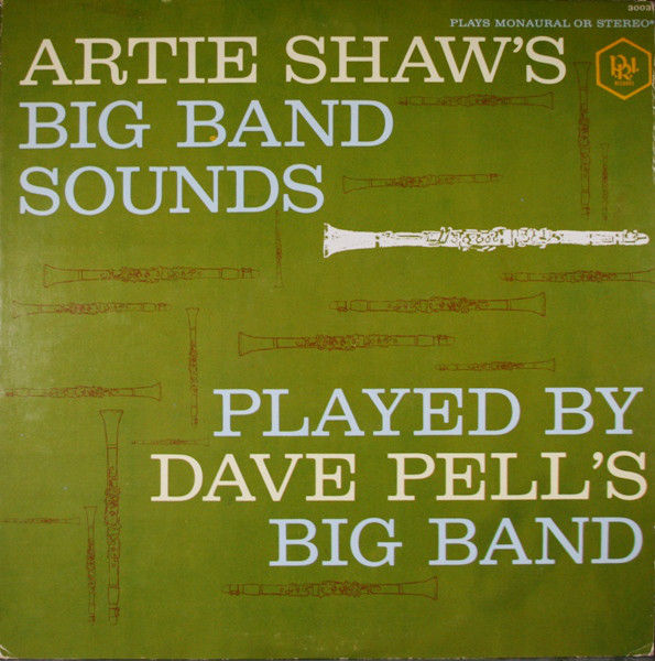 DAVE PELL - Artie Shaw's Big Band Sounds cover 