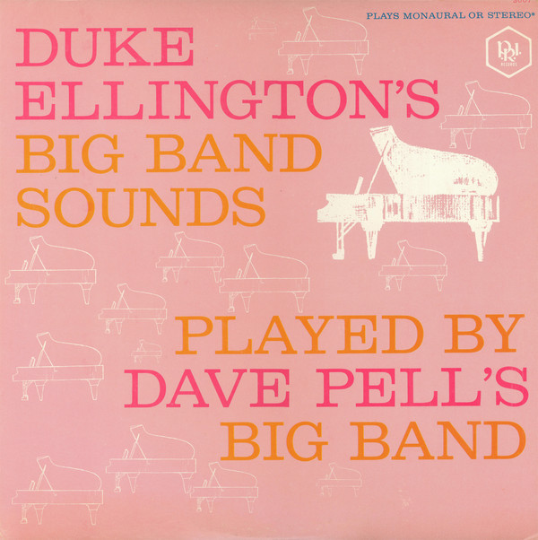 DAVE PELL - Dave Pell Plays Duke Ellington's Big Band Sounds cover 