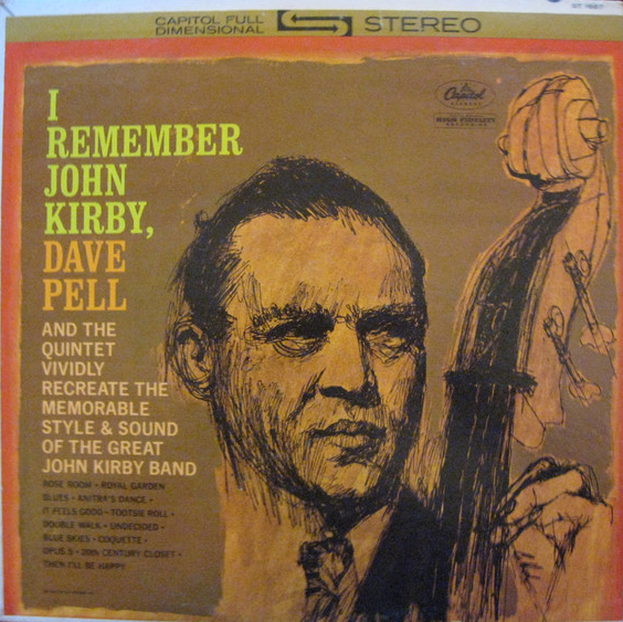 DAVE PELL - I Remember John Kirby cover 
