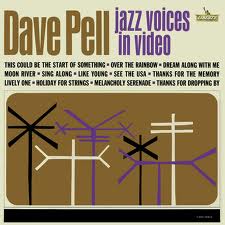DAVE PELL - Jazz Voices In Video cover 