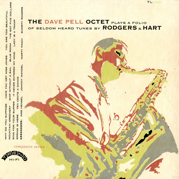 DAVE PELL - The Dave Pell Octet Plays A Folio Of Seldom Heard Tunes By Rodgers & Hart (aka Plays Rodgers & Hart) cover 