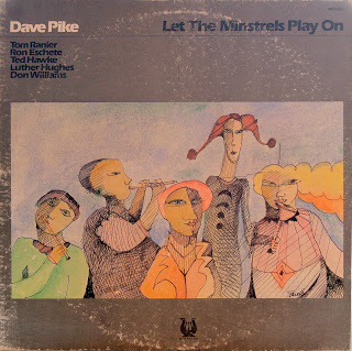 DAVE PIKE - Let The Minstrels Play On cover 