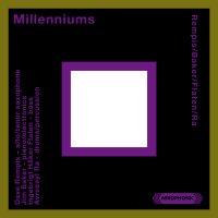 DAVE REMPIS - Rempis, Baker, Flaten, Ra : Millenniums cover 