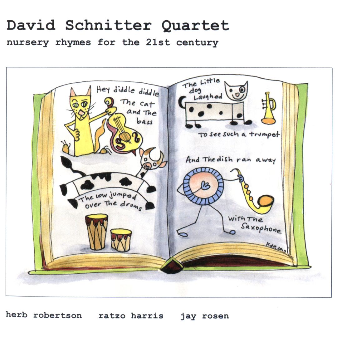 DAVE SCHNITTER - Nursery Rhymes for the 21st Century cover 