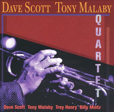 DAVE SCOTT - The Dave Scott Tony Malaby Quartet cover 
