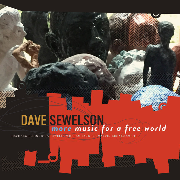 DAVE SEWELSON - More Music For A Free World cover 