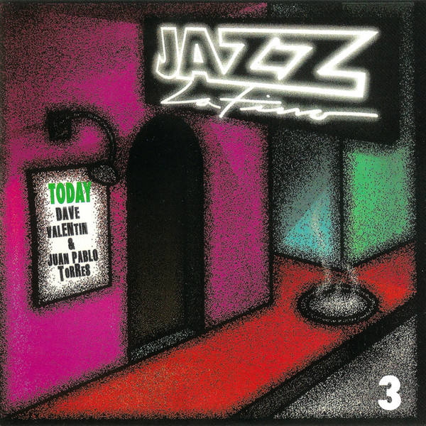 DAVE VALENTIN - Dave Valentin & Juan Pablo Torres ‎: Jazz Latino 3 cover 