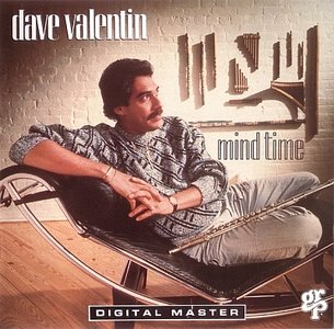 DAVE VALENTIN - Mind Time cover 