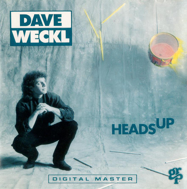 DAVE WECKL - Heads Up cover 