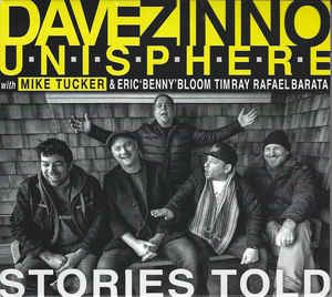 DAVE ZINNO - Dave Zinno Unisphere : Stories Told cover 