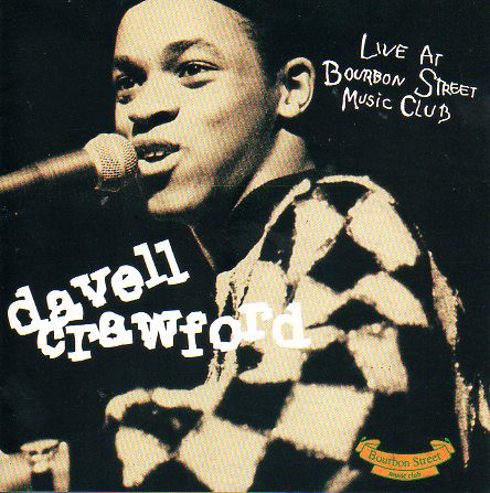 DAVELL CRAWFORD - Live At Bourbon Street Music Club cover 