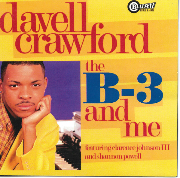 DAVELL CRAWFORD - The B-3 And Me cover 