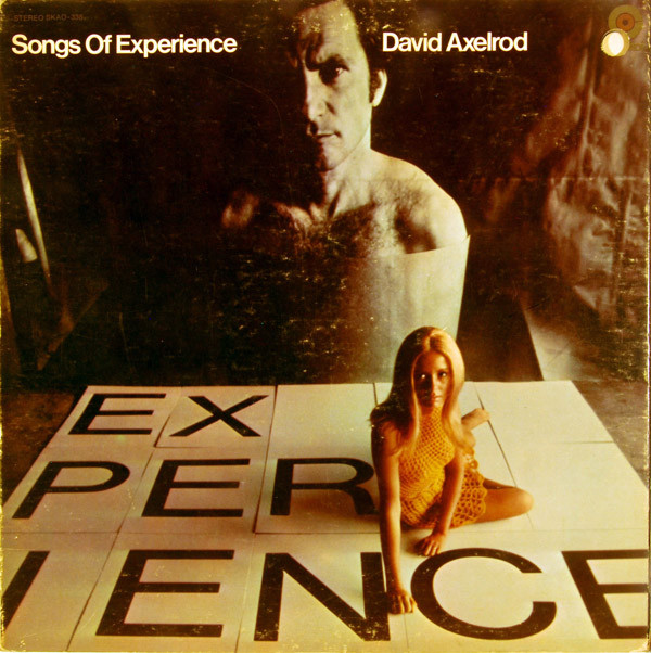 DAVID AXELROD - Songs Of Experience cover 