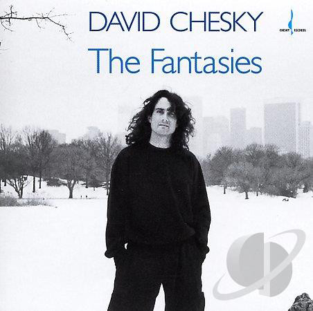 DAVID CHESKY - The Fantasies cover 