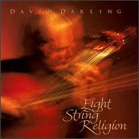 DAVID DARLING - Eight String Religion cover 