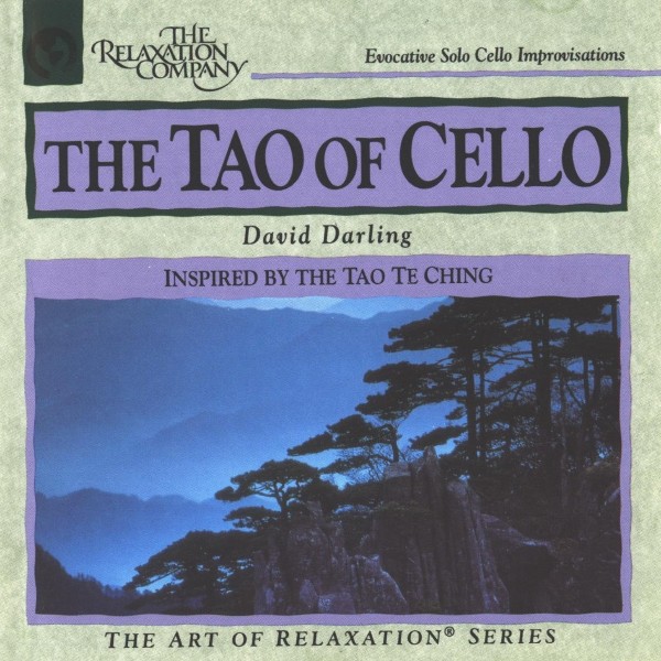 DAVID DARLING - The Tao Of Cello cover 