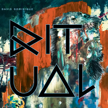 DAVID DOMINIQUE - Ritual cover 