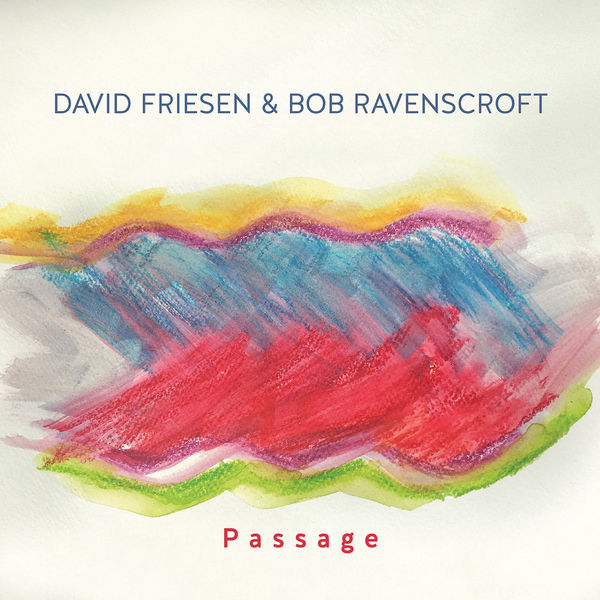 DAVID FRIESEN - David Friesen & Bob Ravenscroft : Passage cover 