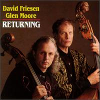 DAVID FRIESEN - David Friesen, Glen Moore ‎: Returning cover 