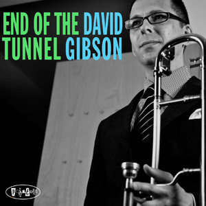 DAVID GIBSON - End of the Tunnel cover 