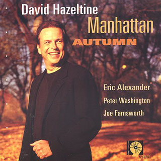 DAVID HAZELTINE - Manhattan Autumn cover 