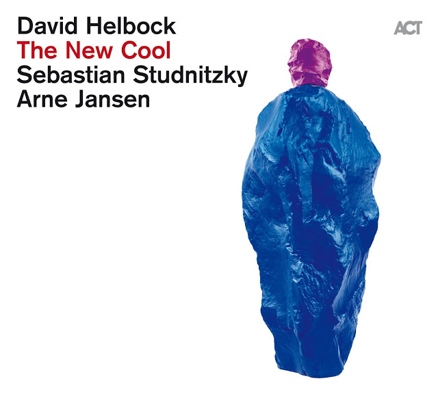 DAVID HELBOCK - The New Cool cover 