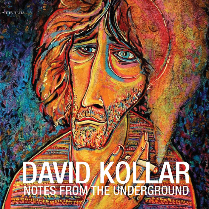 DÁVID KOLLÁR - Notes From The Underground cover 