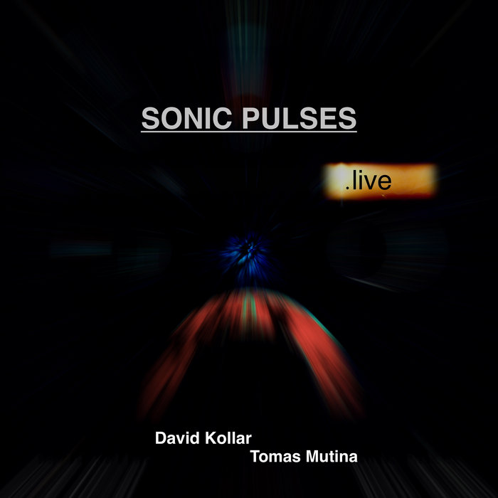 DÁVID KOLLÁR - Sonic Pulses live cover 