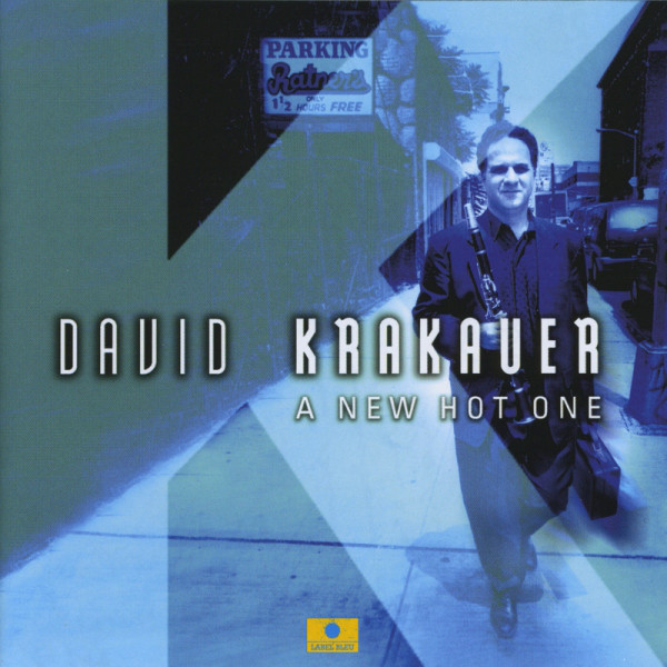 DAVID KRAKAUER - A New Hot One cover 