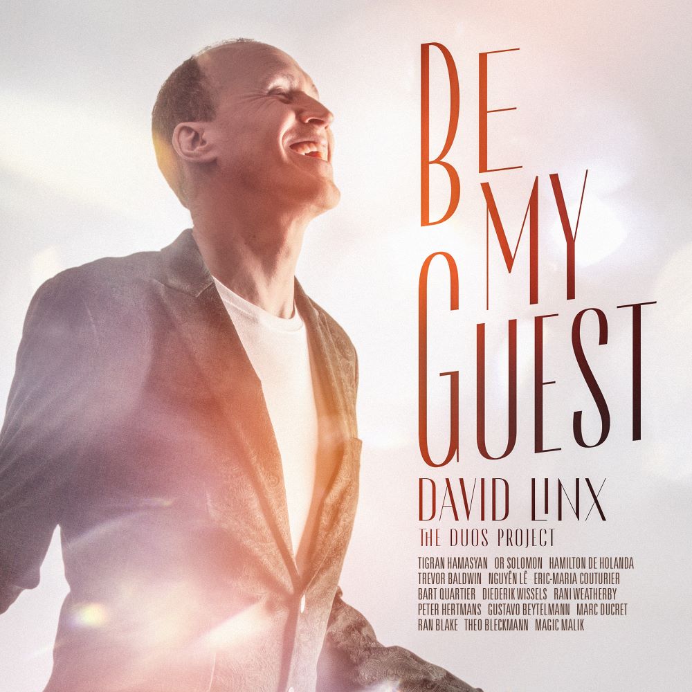 DAVID LINX - Be My Guest, The Duos Project cover 