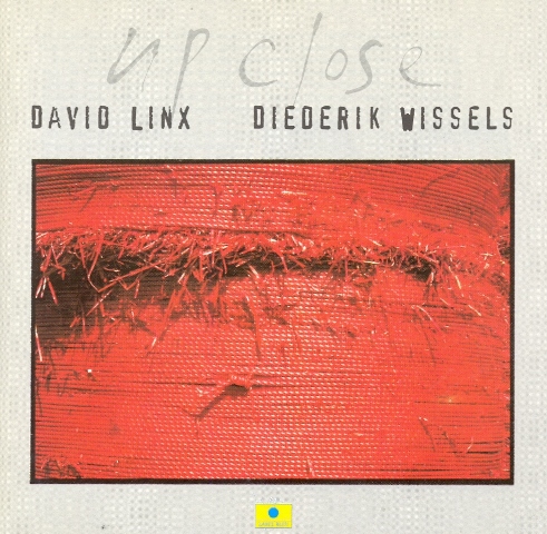 DAVID LINX - David Linx - Diederik Wissels : Up Close cover 