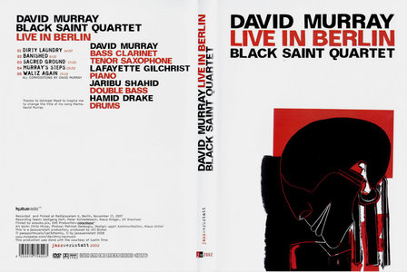 DAVID MURRAY - Black Saint Quartet - Live In Berlin cover 
