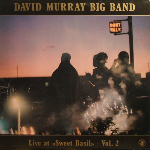 DAVID MURRAY - David Murray Big Band : Live At 