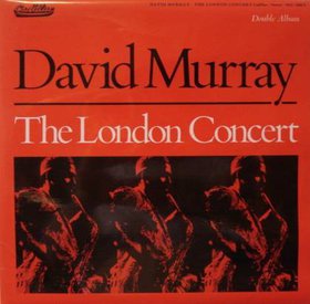 DAVID MURRAY - The London Concert cover 