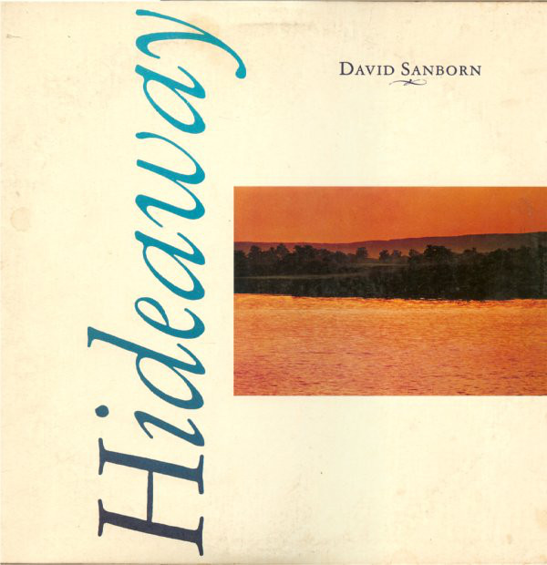 DAVID SANBORN - Hideaway cover 