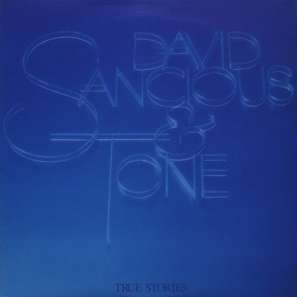 DAVID SANCIOUS - True Stories cover 