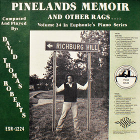 DAVID THOMAS ROBERTS - Pinelands Memoir and Other Rags cover 