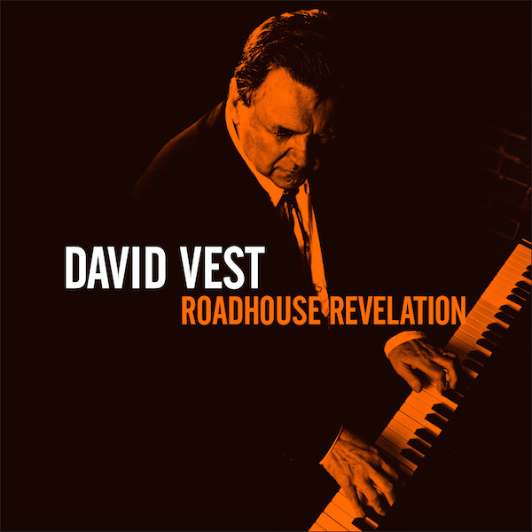 DAVID VEST - Roadhouse Revelation cover 