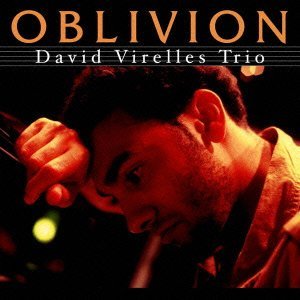 DAVID VIRELLES - Oblivion cover 