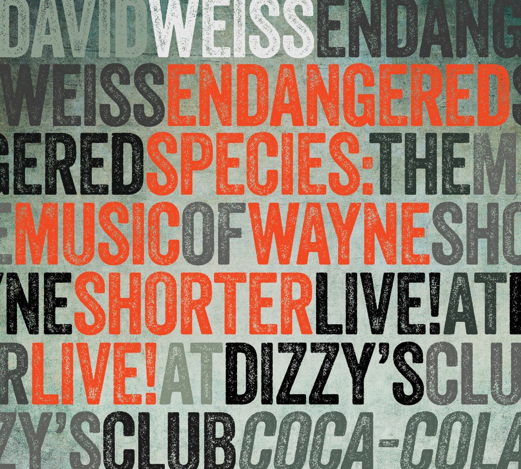 DAVID WEISS - Endangered Species: The Music of Wayne Shorter cover 
