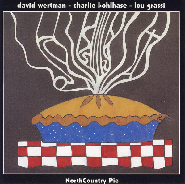 DAVID WERTMAN - North Country Pie cover 