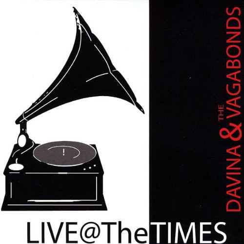 DAVINA AND THE VAGABONDS - Live @ The Times cover 