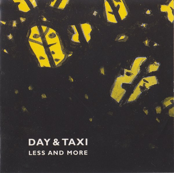 DAY & TAXI - Less And More cover 