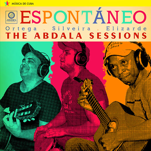 DAYRON ORTEGA GUZMÁN - Espontáneo : The Abdala Sessions cover 