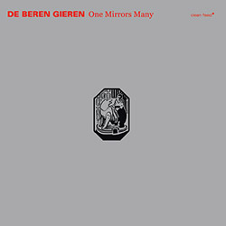 DE BEREN GIEREN - One Mirrors Many cover 