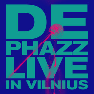 DE-PHAZZ - Live in Vilnius cover 
