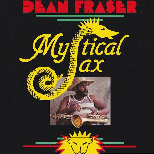 DEAN FRASER - Mystical Sax cover 