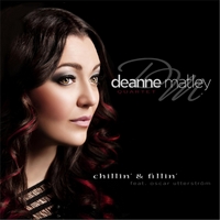 DEANNE  MATLEY - Chillin' & Fillin' cover 
