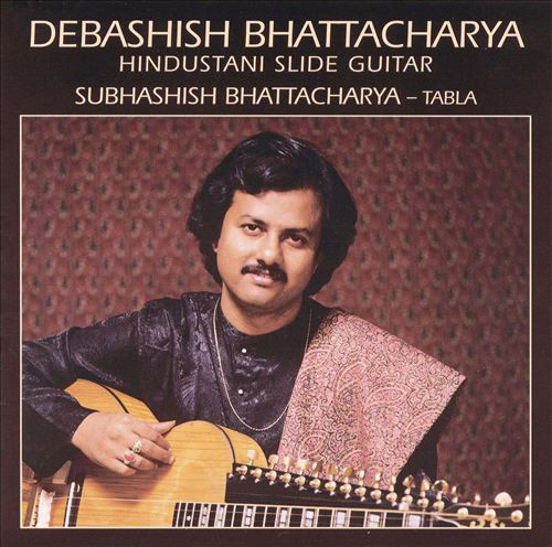 DEBASHISH BHATTACHARYA - Debashish Bhattacharya / Subhashish Bhattacharya cover 